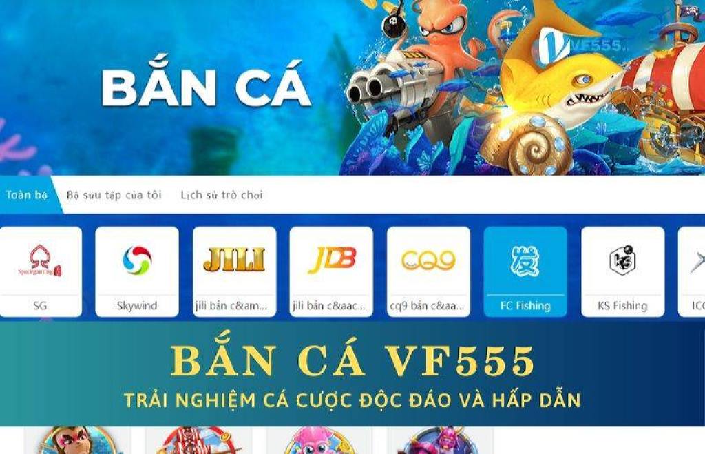 Bắn cá Vf555 - Phá đảo thế giới ảo, rinh tiền khủng